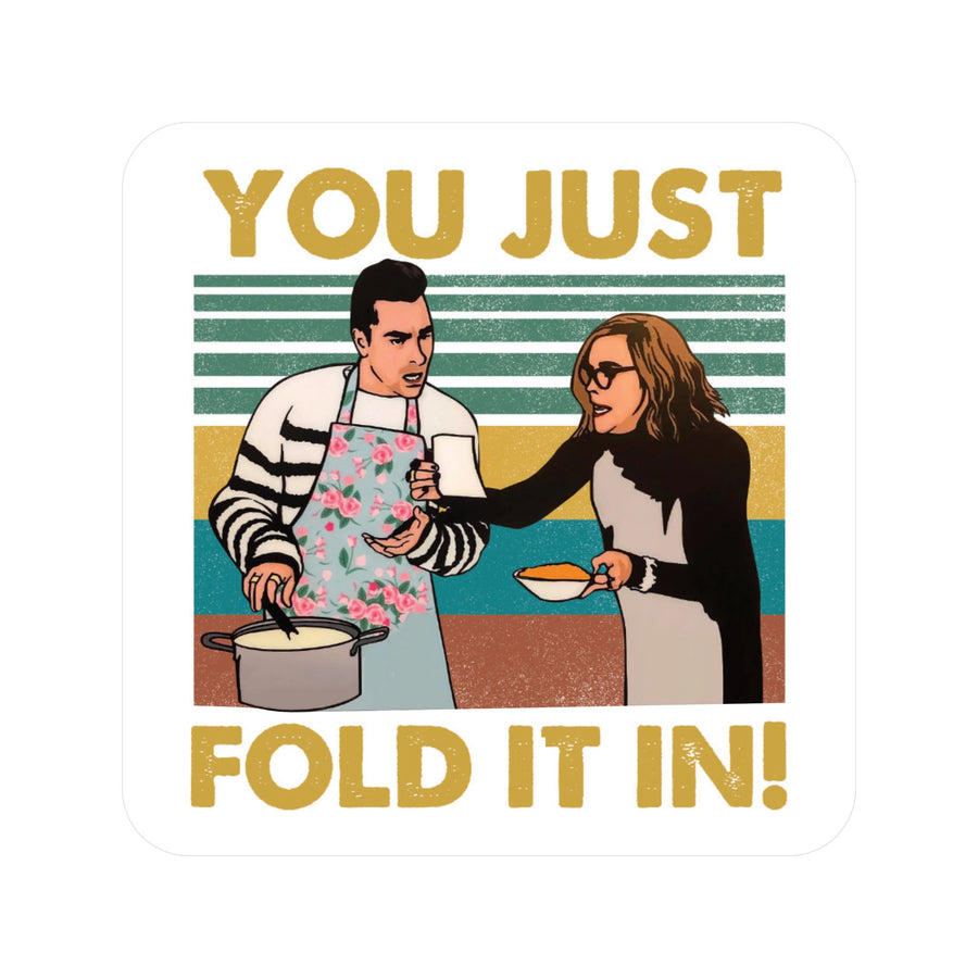 Fold It In Sticker