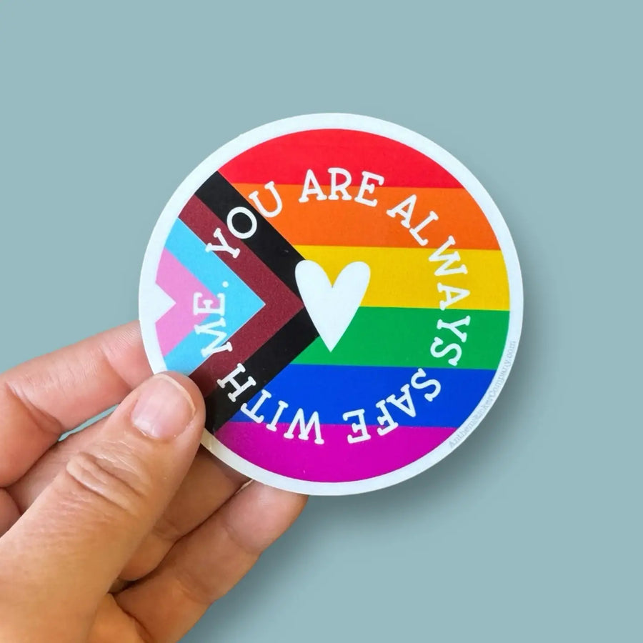 You Are Always Safe with Me Sticker