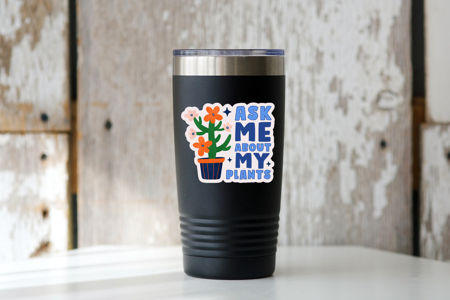Yarnival Ask Me About My Plants Sticker
