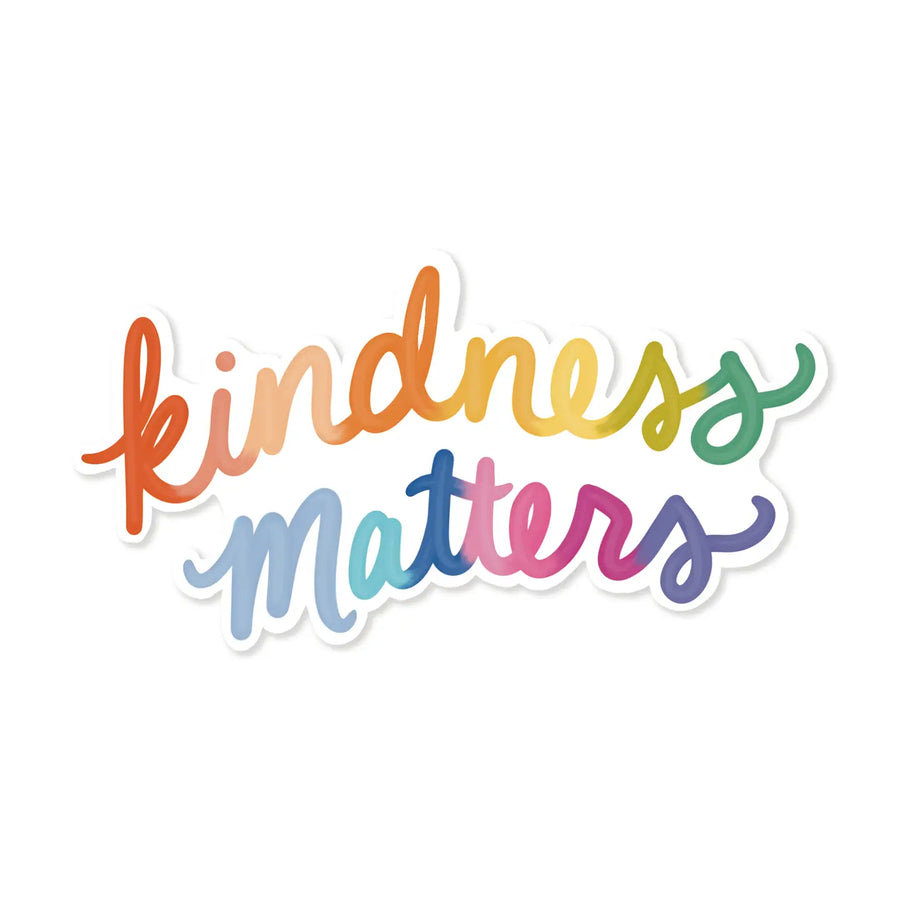 Slightly Stationary Kindness Matters Sticker