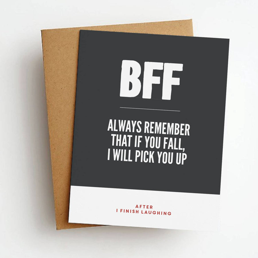 BFF Funny Friendship Greeting Card