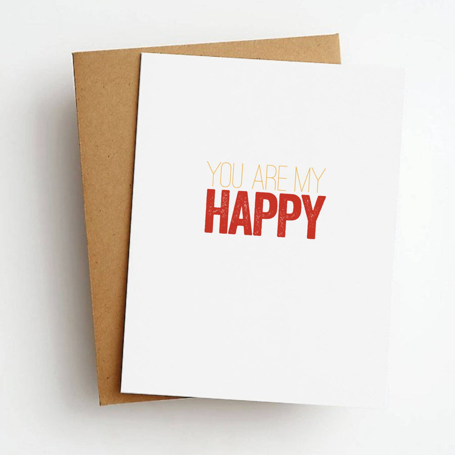 You Are My Happy Love Greeting Card