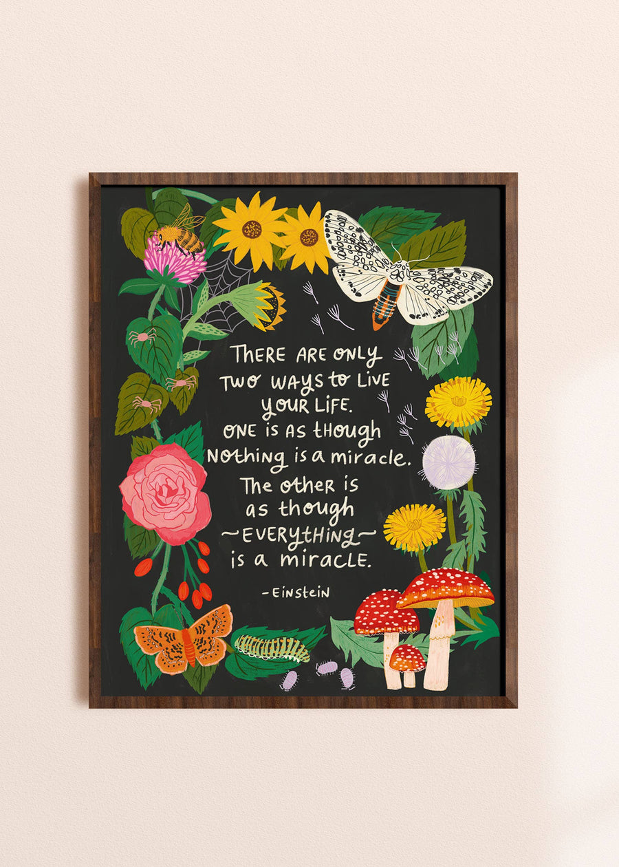 Dream Folk Studio Everything is a Miracle Art Print