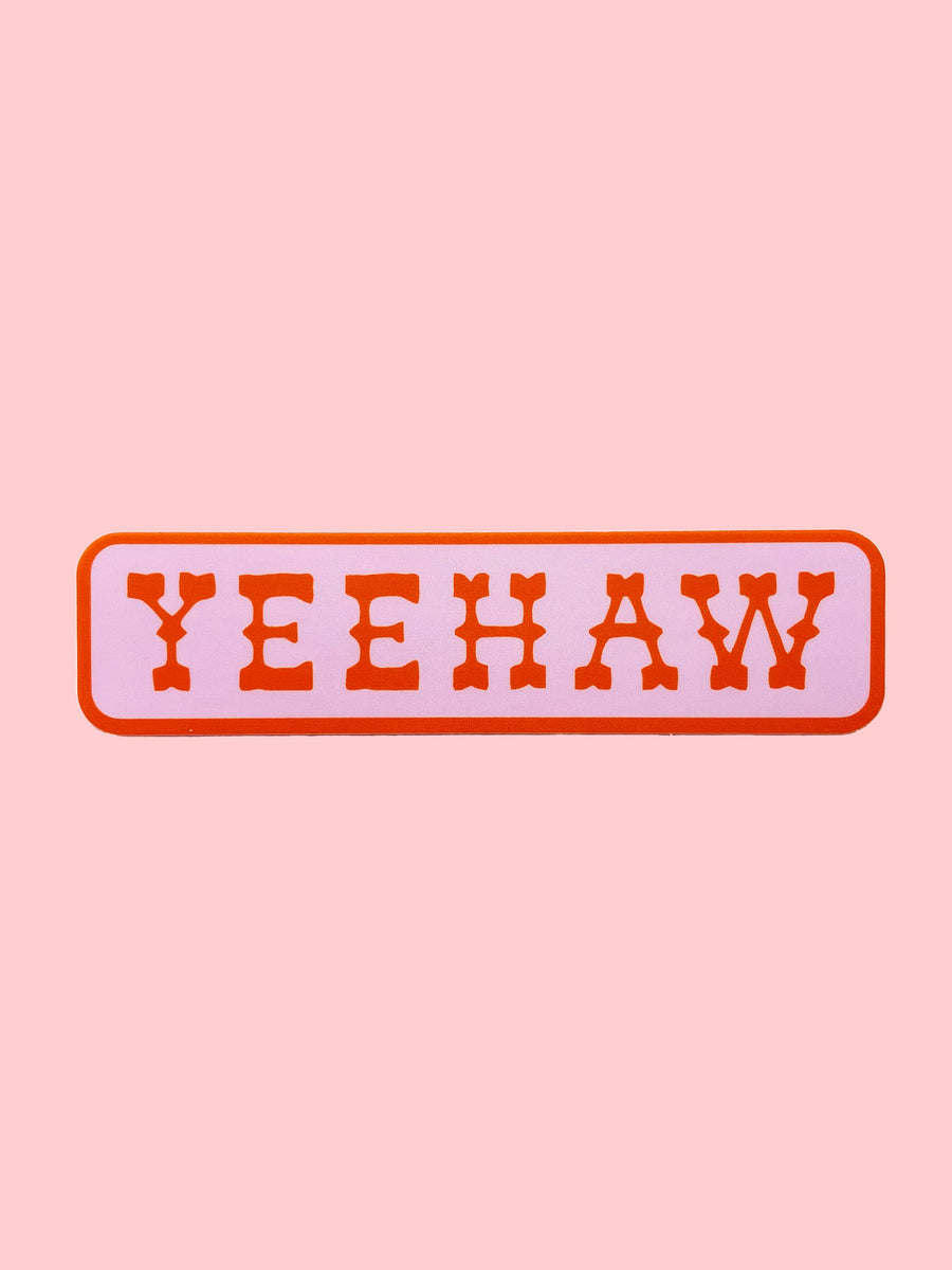 Unexpected Flair Yeehaw Sticker