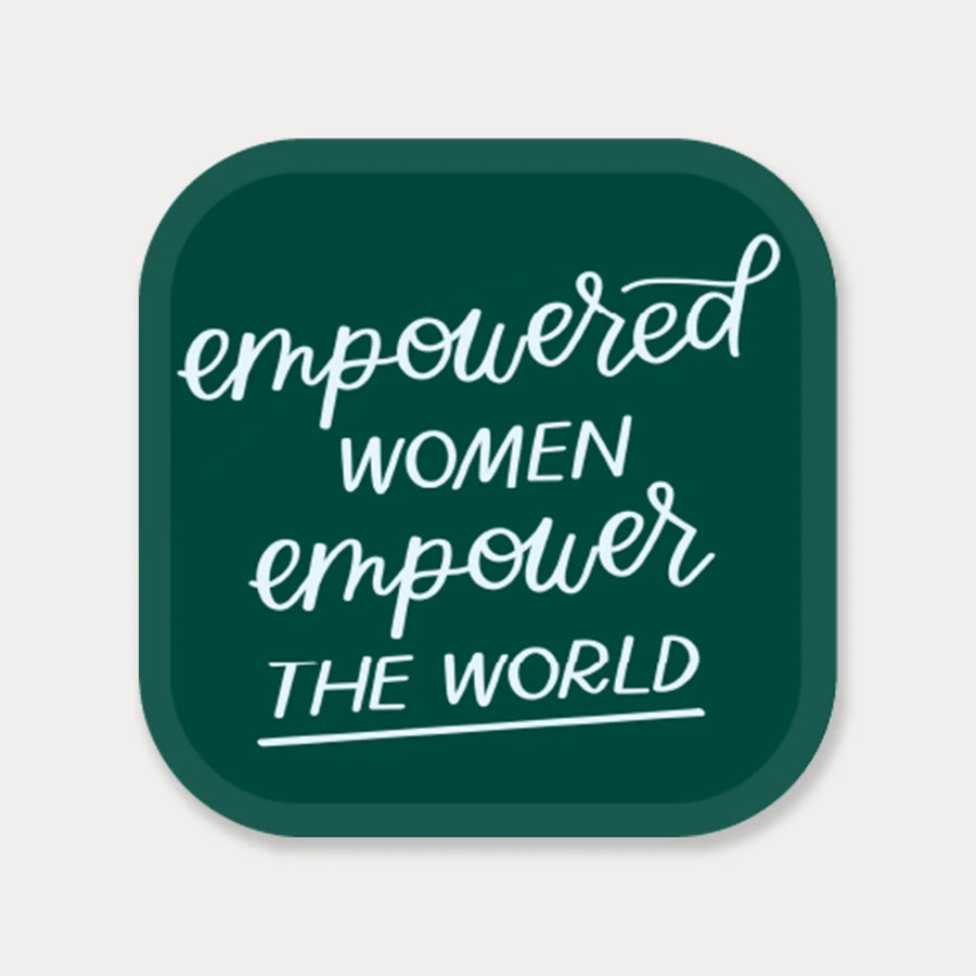 Just Follow Your Art Empowered Women Sticker